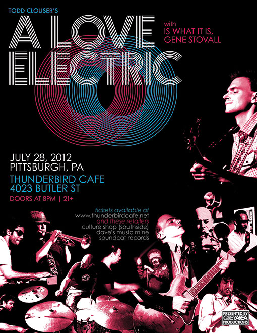 Todd Clouser�s A Love Electric 2012.07.28 Thunderbird